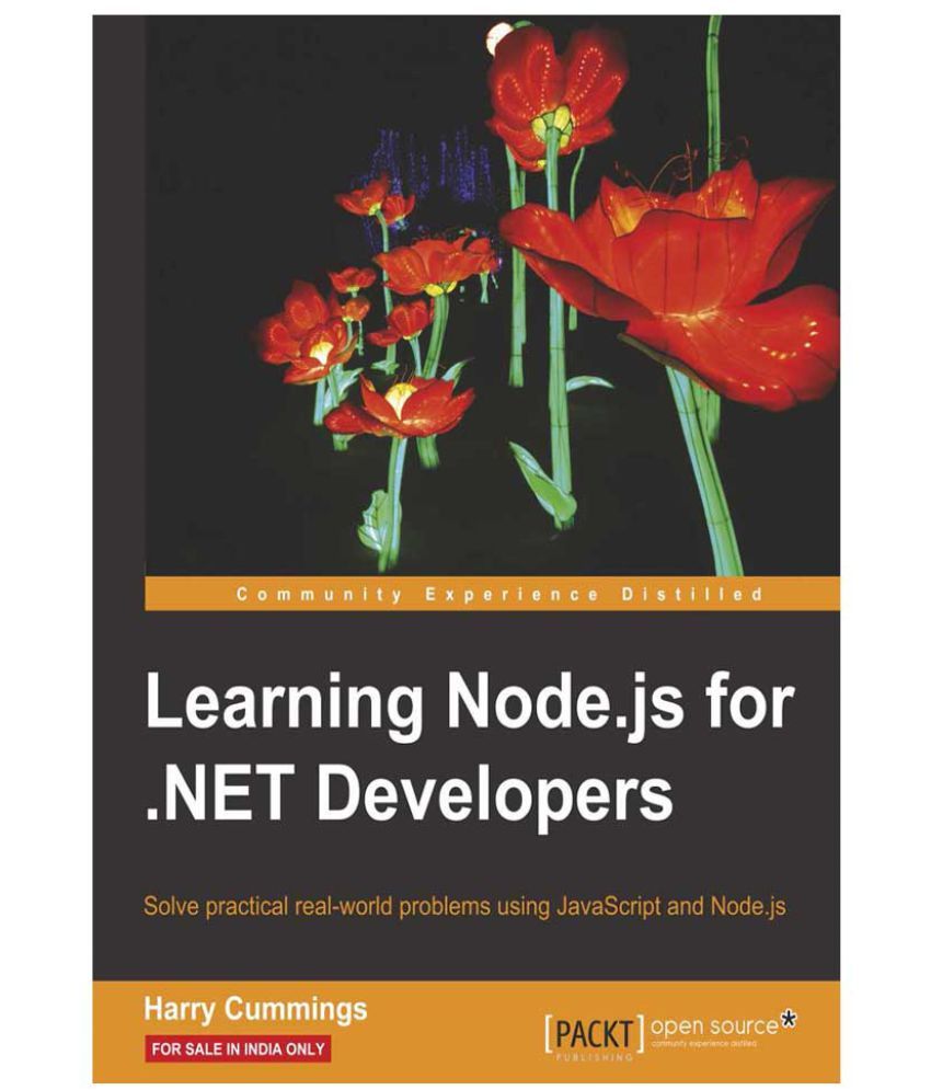 Learning Node.Js For .Net Developers: Buy Learning Node.Js For .Net ...
