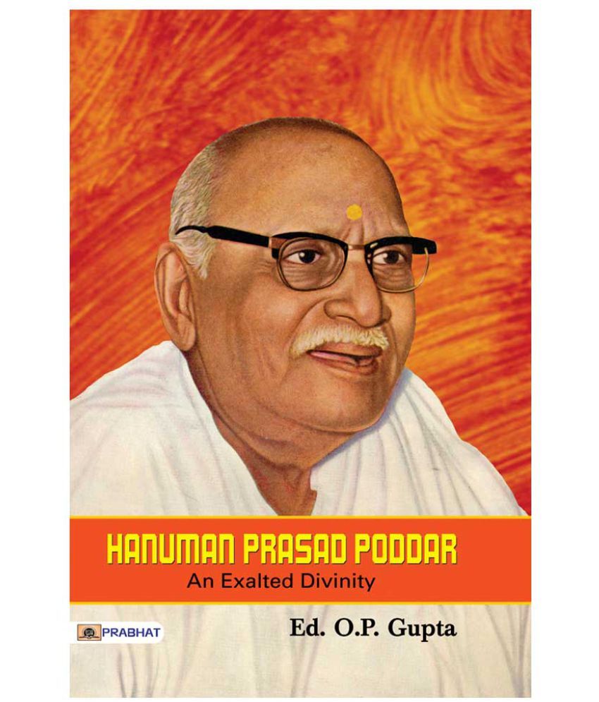     			Hanuman Prasad Poddar : An Exalted Divinity