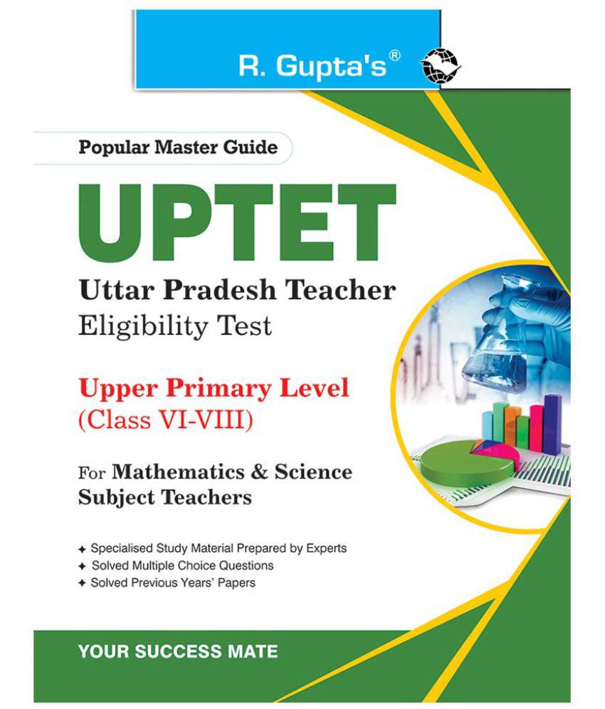     			UP-TET: Paper-II Upper Primary Level for Math & Science Teachers Exam Guide