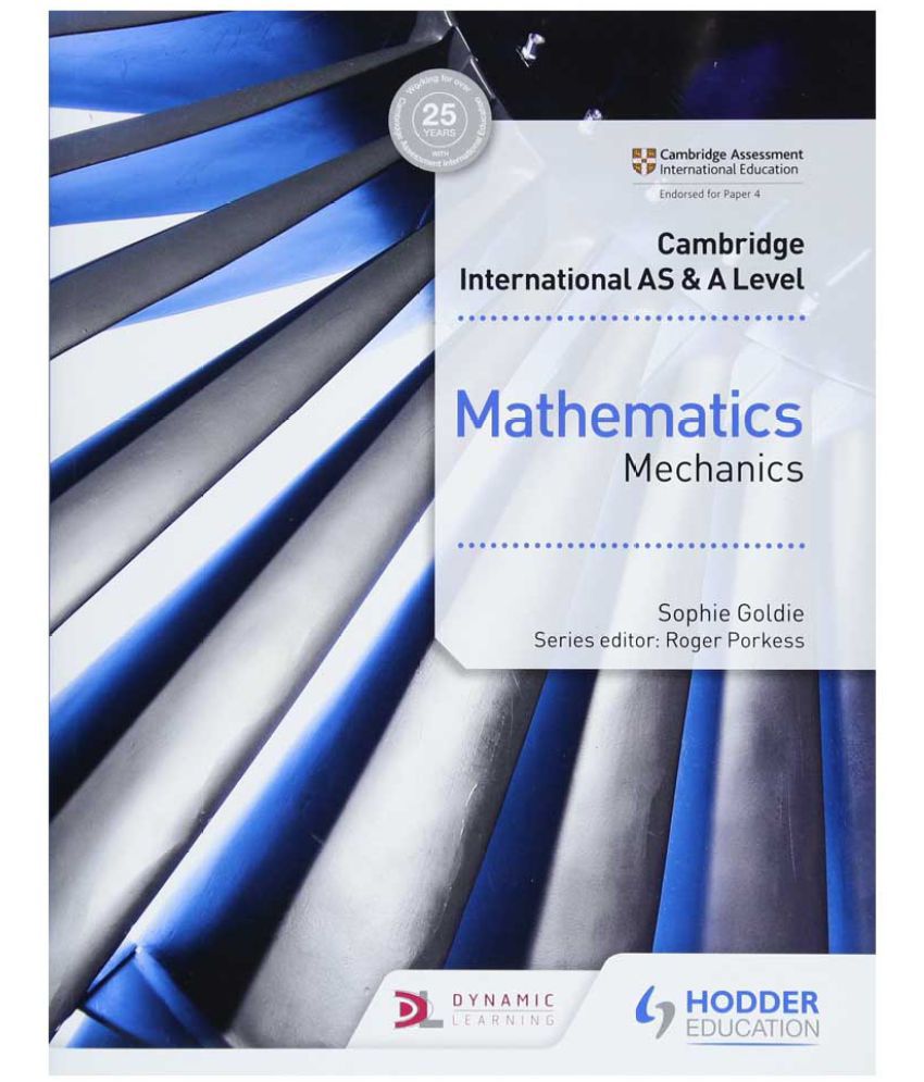     			Cambridge International As & A Level Mathematics Mechanics