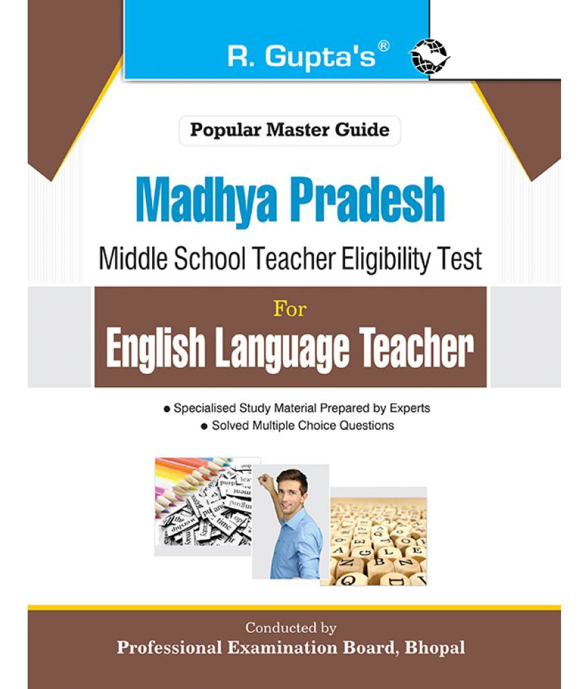     			Madhya Pradesh (MSTET - Middle School) English Language Teacher Exam Guide