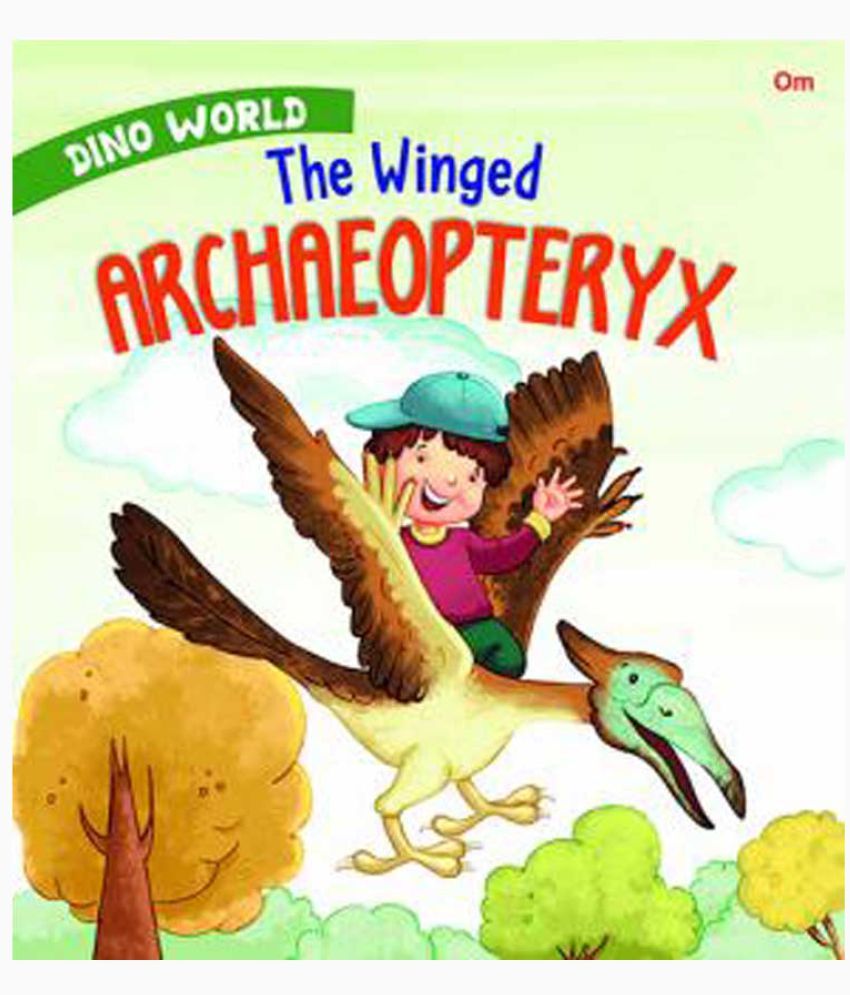     			The Winged Archaeopteryx