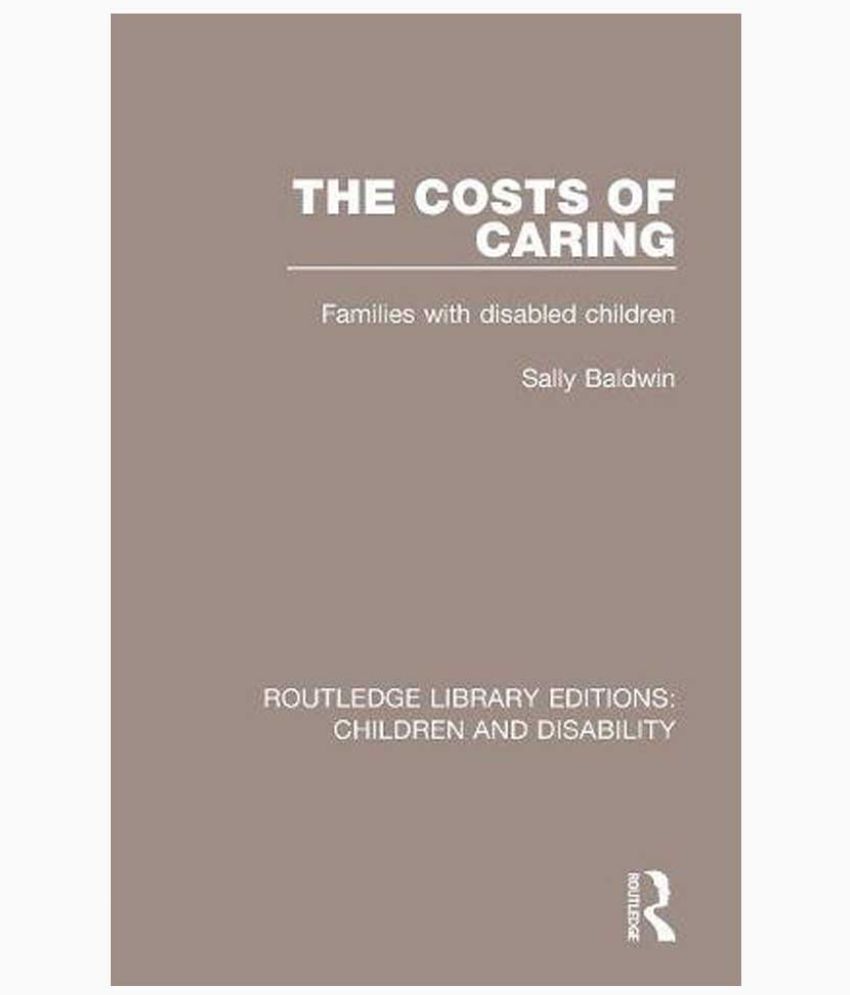 The Costs of Caring Buy The Costs of Caring Online at Low Price in