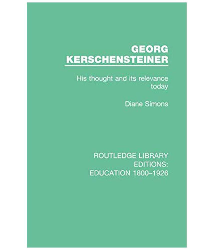 Georg Kerschensteiner: Buy Georg Kerschensteiner Online at Low Price in ...