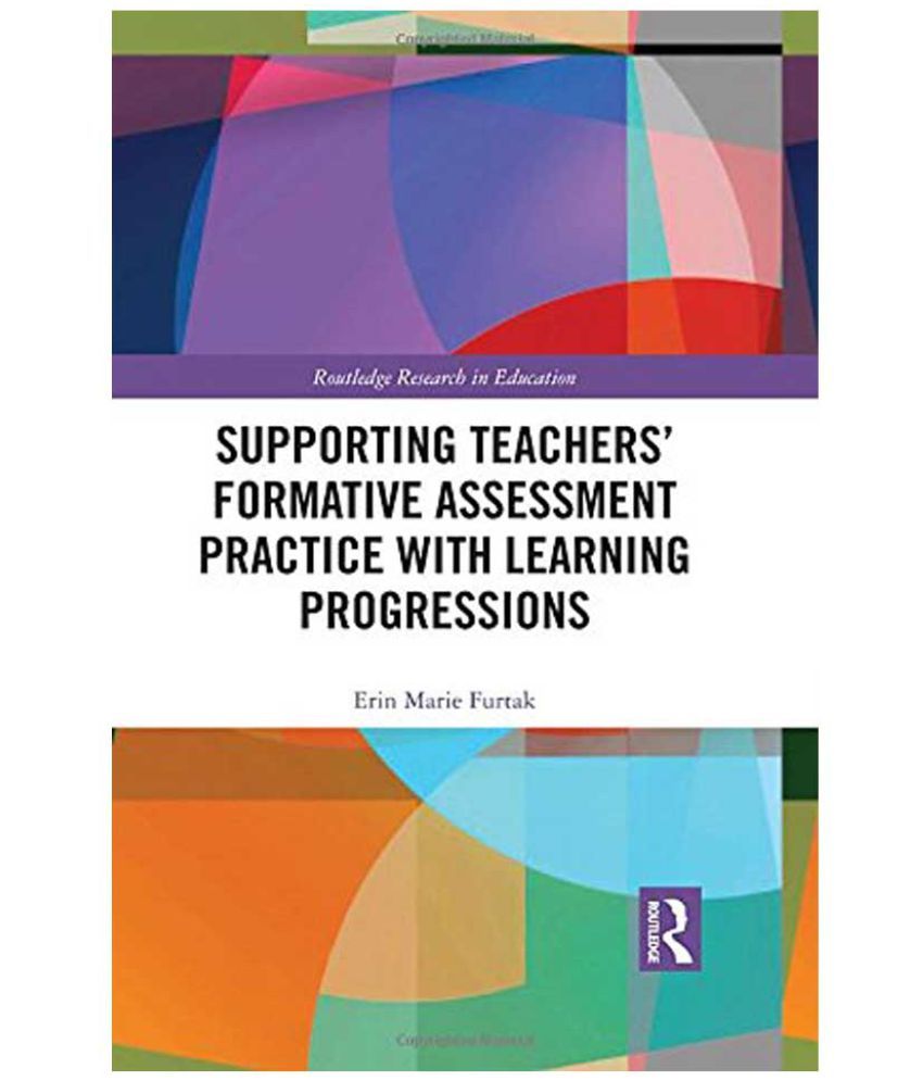 Supporting Teachers’ Formative Assessment Practice with Learning