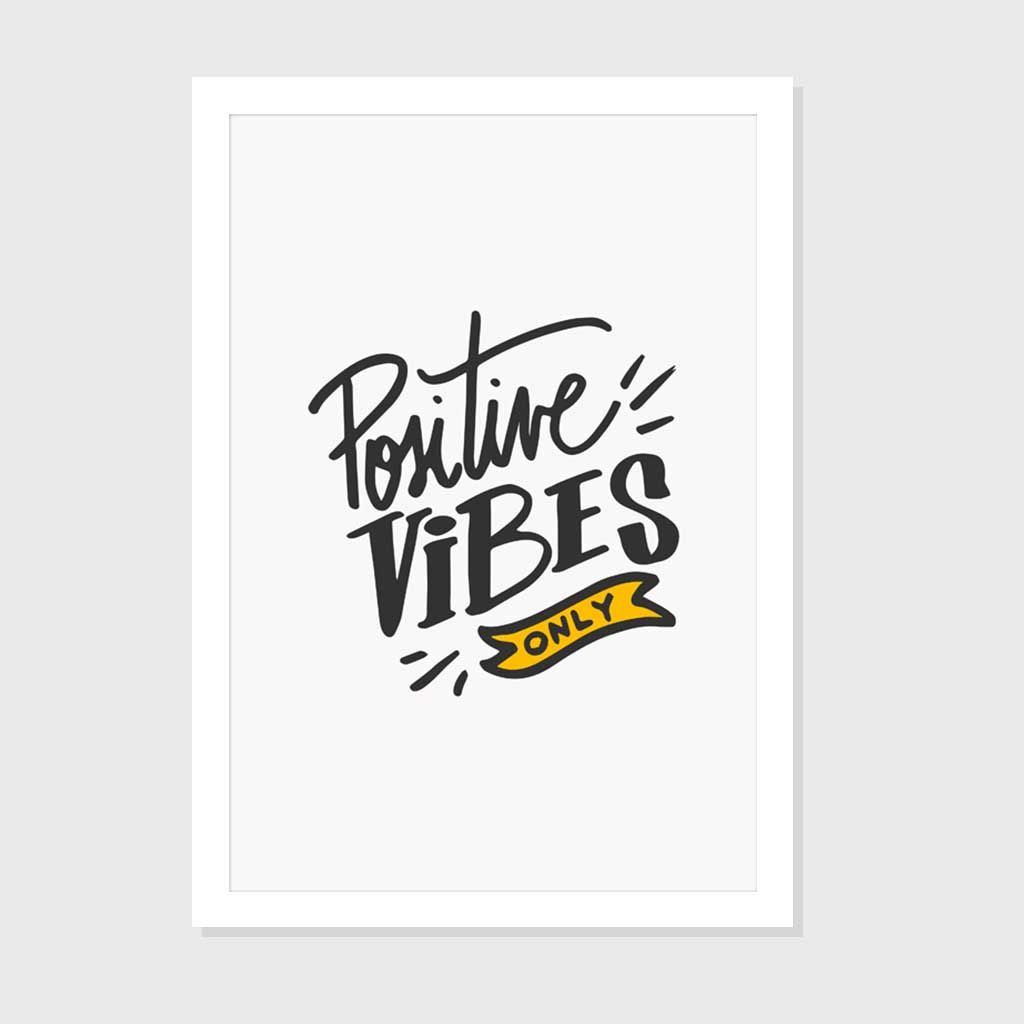 8x12 frame inch photo Art Paper Only Vibes (8x12) Inch Positive Postermonk