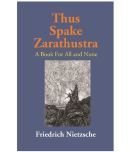 Thus Spake Zarathustra: A Book For All and None