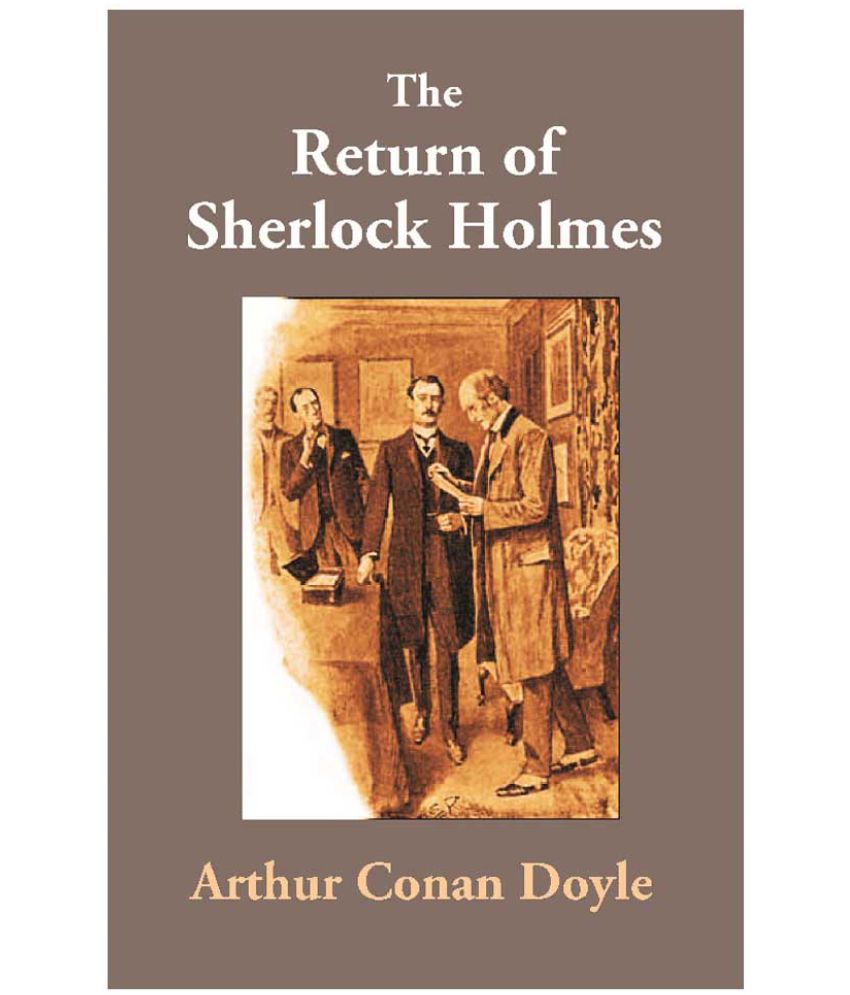     			The Return of Sherlock Holmes