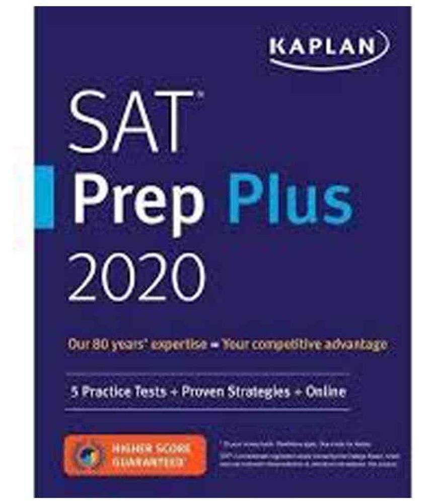 Kaplan Sat Prep Plus 2020 Buy Kaplan Sat Prep Plus 2020 Online at Low