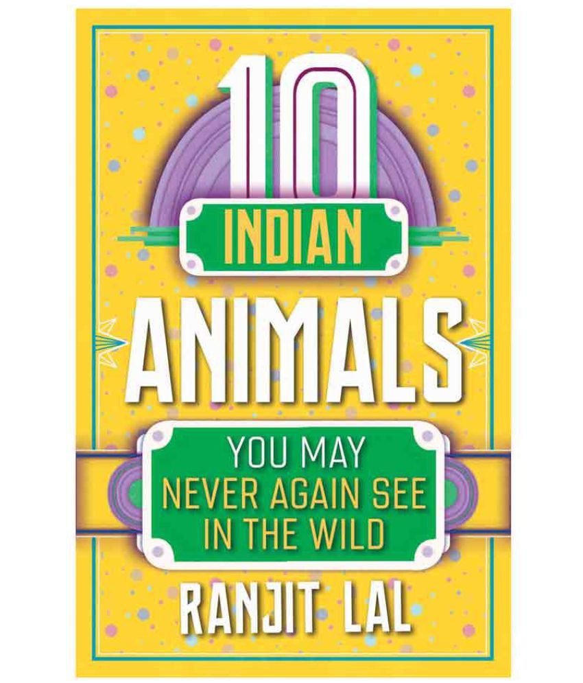 10 INDIAN ANIMALS: Buy 10 INDIAN ANIMALS Online at Low Price in India