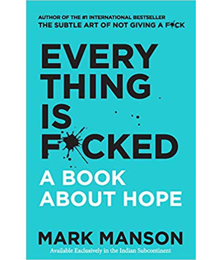 Generic Everything Is F Cked A Book About Hope By Mark Manson Ebook Pdf Downloadable Downloadable Content Buy Generic Everything Is F Cked A Book About Hope By Mark Manson Ebook Pdf