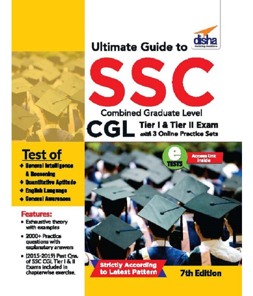     			Ultimate Guide to SSC Combined Graduate Level - CGL (Tier I & Tier II) Exam with 3 Online Practice Sets 7th Edition