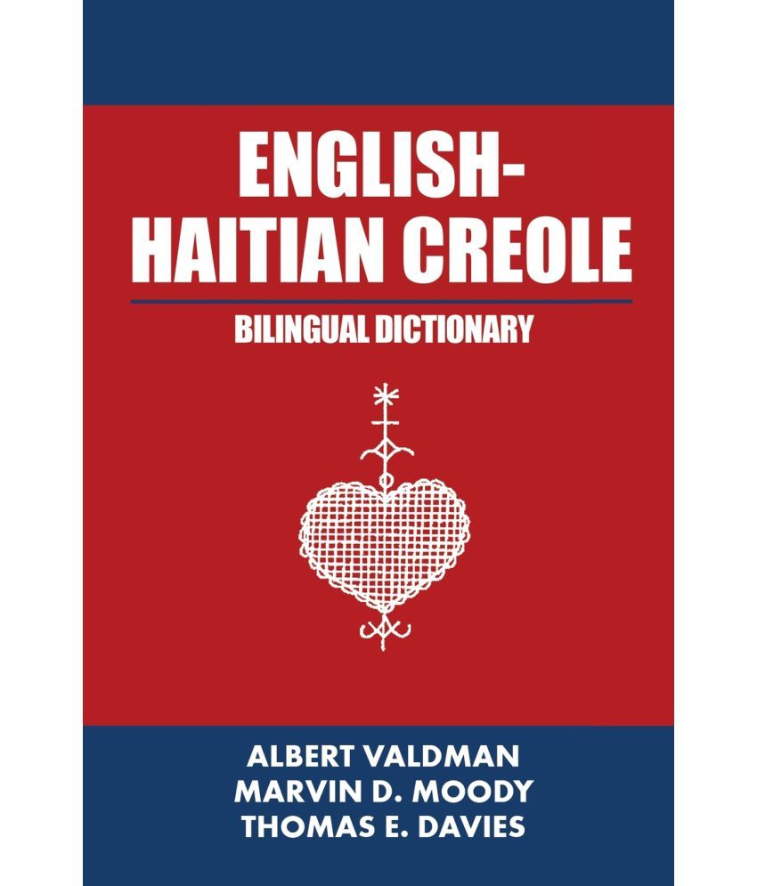 English-Haitian Creole Bilingual Dictionary: Buy English-Haitian Creole ...