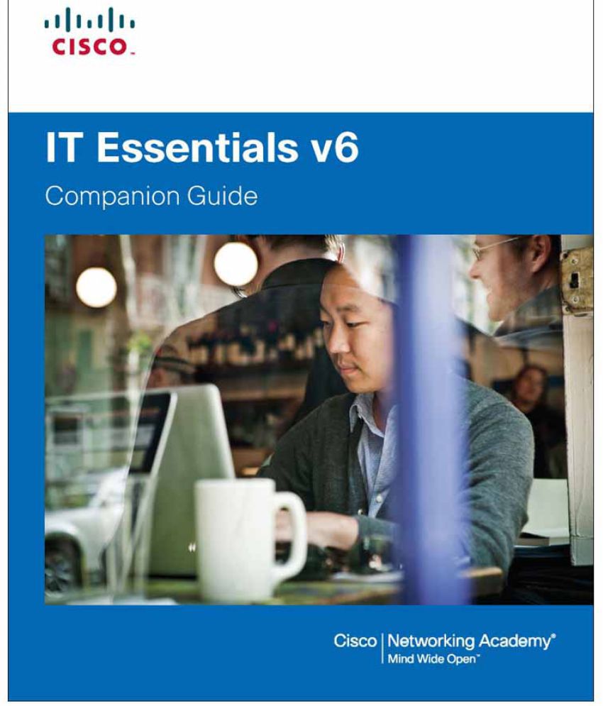     			CISCO IT Essentials v6 - Companion Guide | Sixth Edition | By Pearson