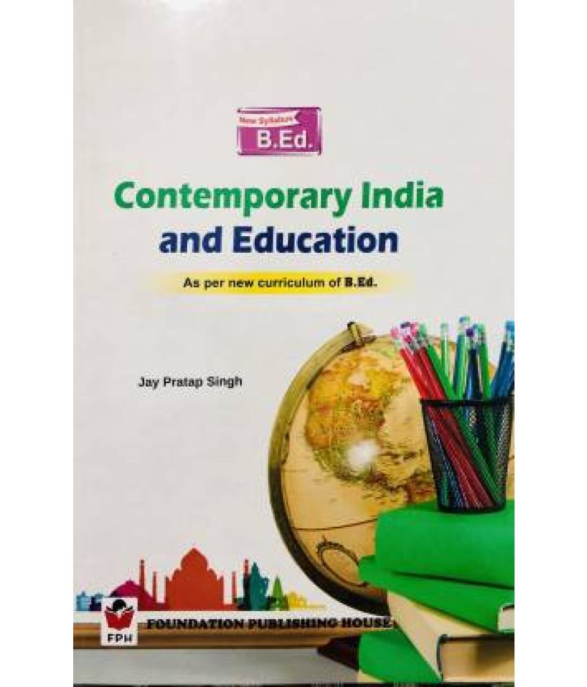     			CONTEMPORARY INDIA AND EDUCATION For B.ed ( As per new curriculum of B.ed )
