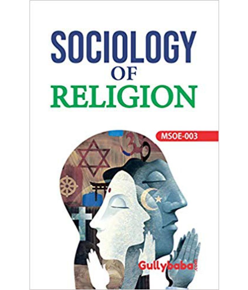 Gullybaba Ignou MA (Latest Edition) MSOE-003 Sociology Of Religion ...