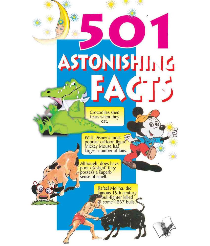     			501 Astonishing Facts