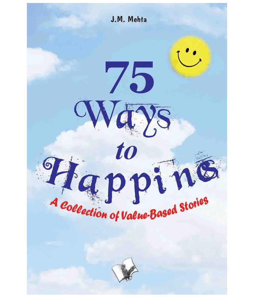     			75 WAYS TO HAPPINESS