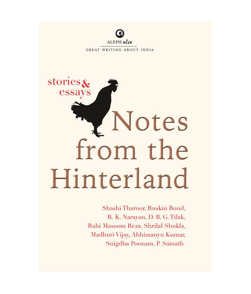     			Notes From The Hinterland : Stories And Essays