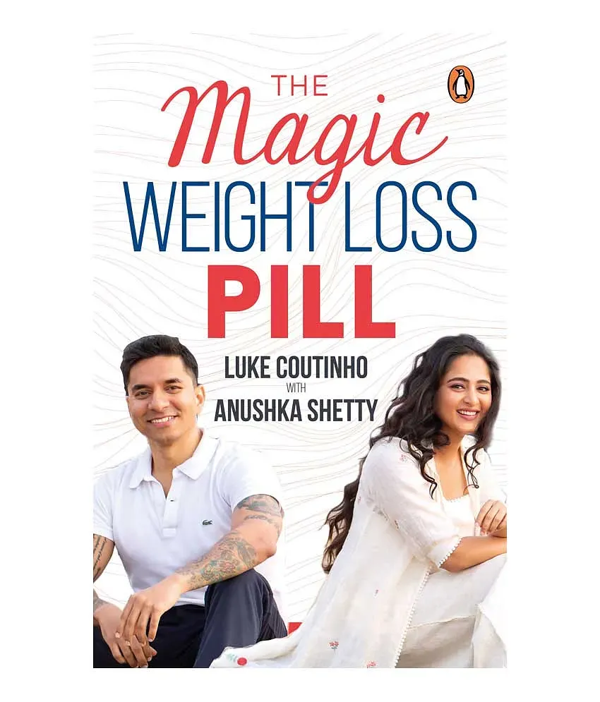 The Magic Weight Loss Pill by Luke Coutinho with Anushka Shetty