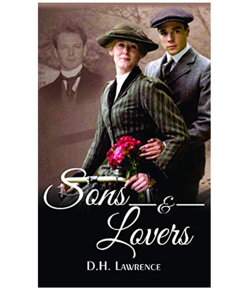 Sons And Lovers By Dh Lawrence Buy Sons And Lovers By Dh Lawrence