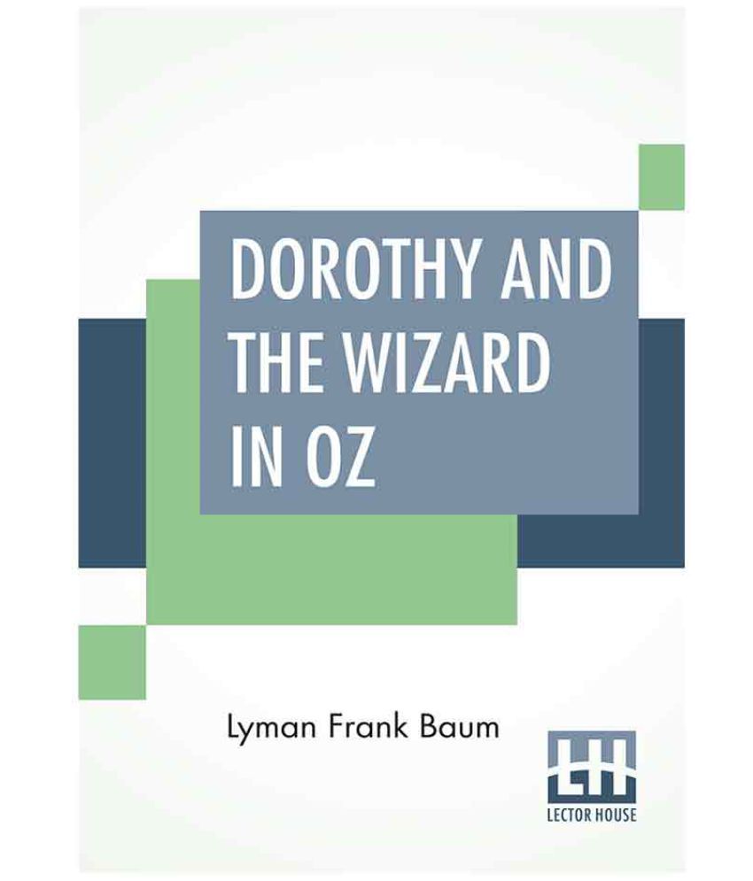 Dorothy And The Wizard In Oz Buy Dorothy And The Wizard In Oz Online at Low Price in India on