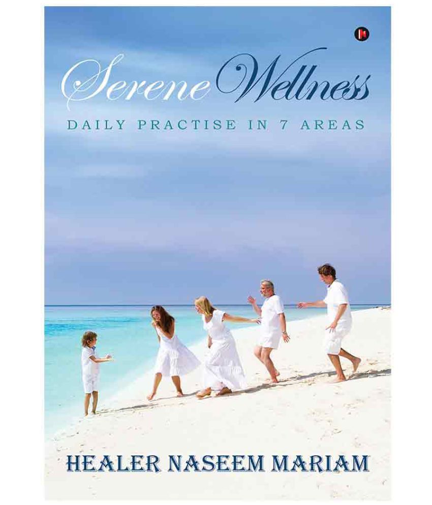 Serene Wellness Daily Practise In 7 Areas Buy Serene Wellness