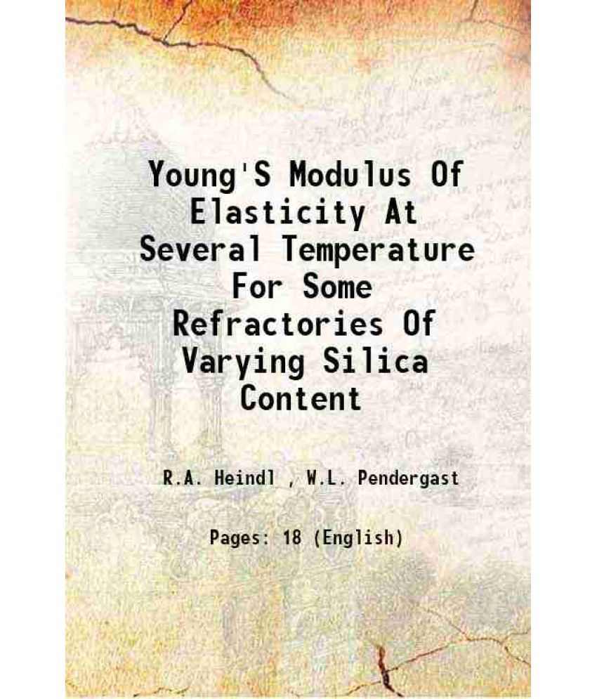 Young'S Modulus Of Elasticity At Several Temperature For Some