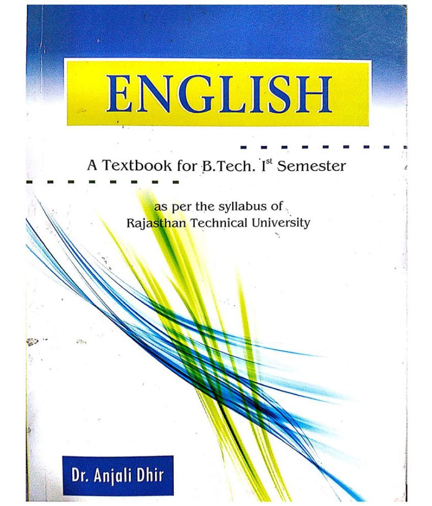 English: A Textbook For B.Tech. Ist Semester By Dr. Anjali Dhir: Buy ...