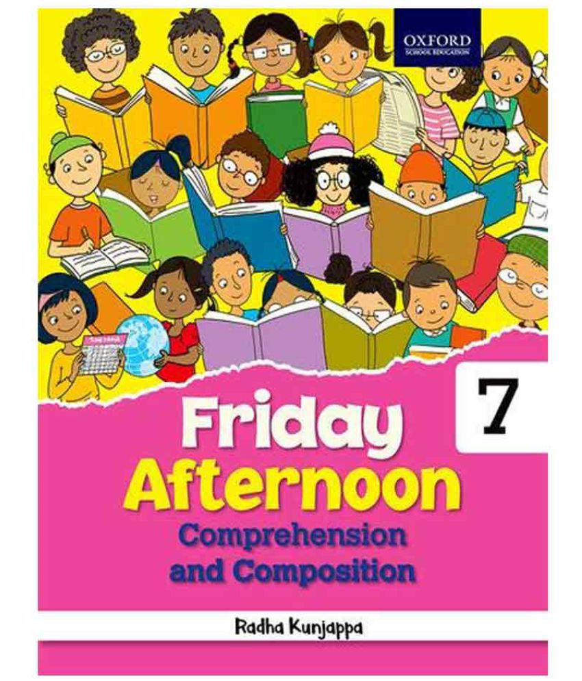 Friday Afternoon Comprehension & Composition Class - 7 New ...