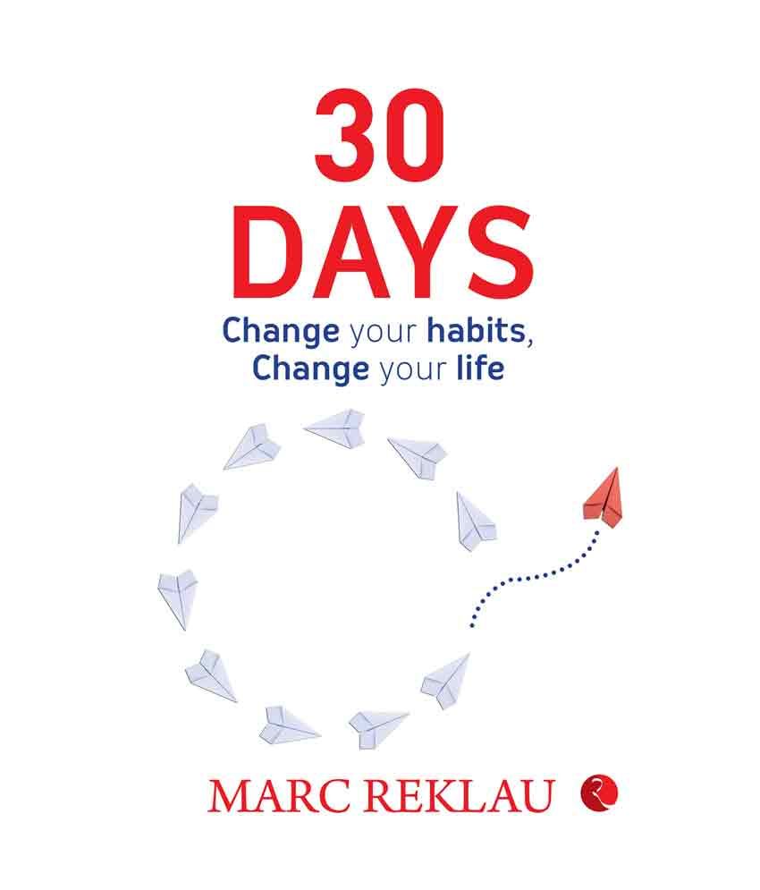 Marked day. 30 Days by Marc Reklau. 30 Days to change your Life.