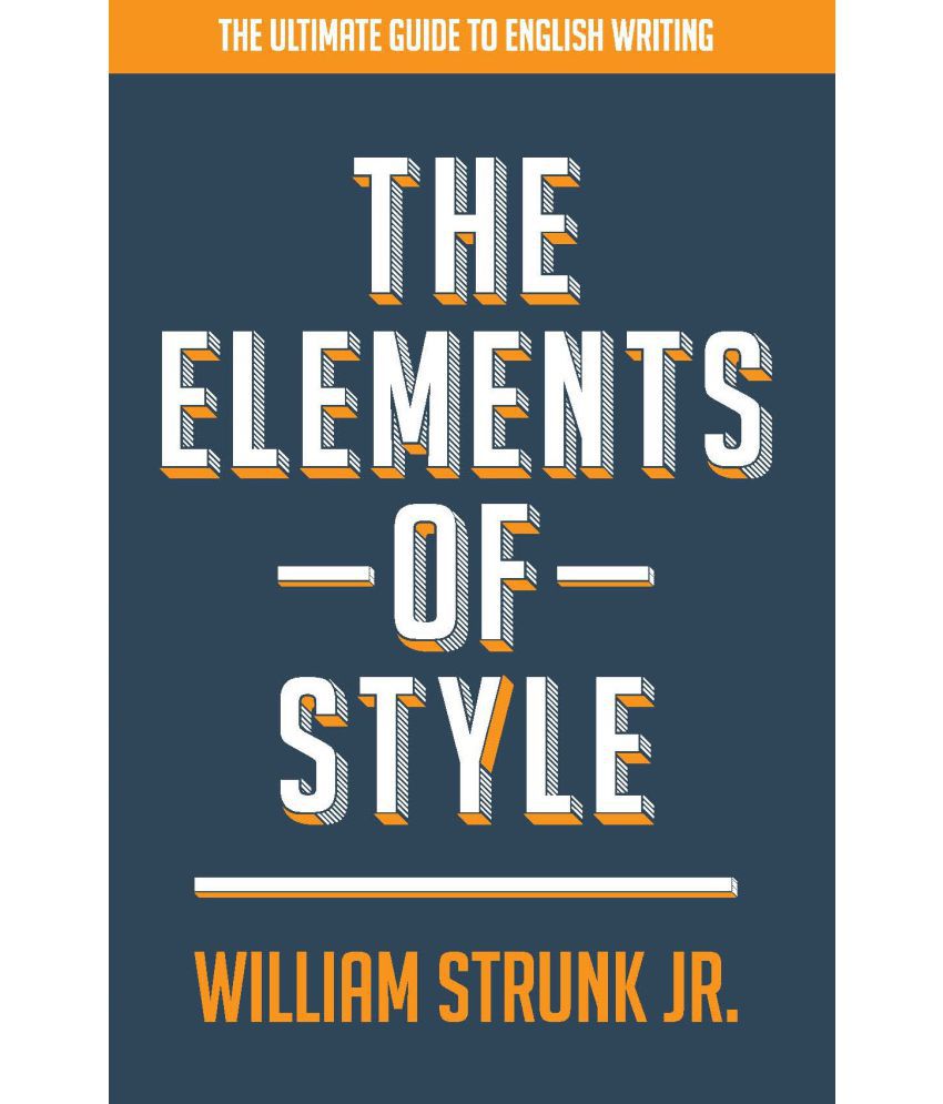     			The Elements of Style