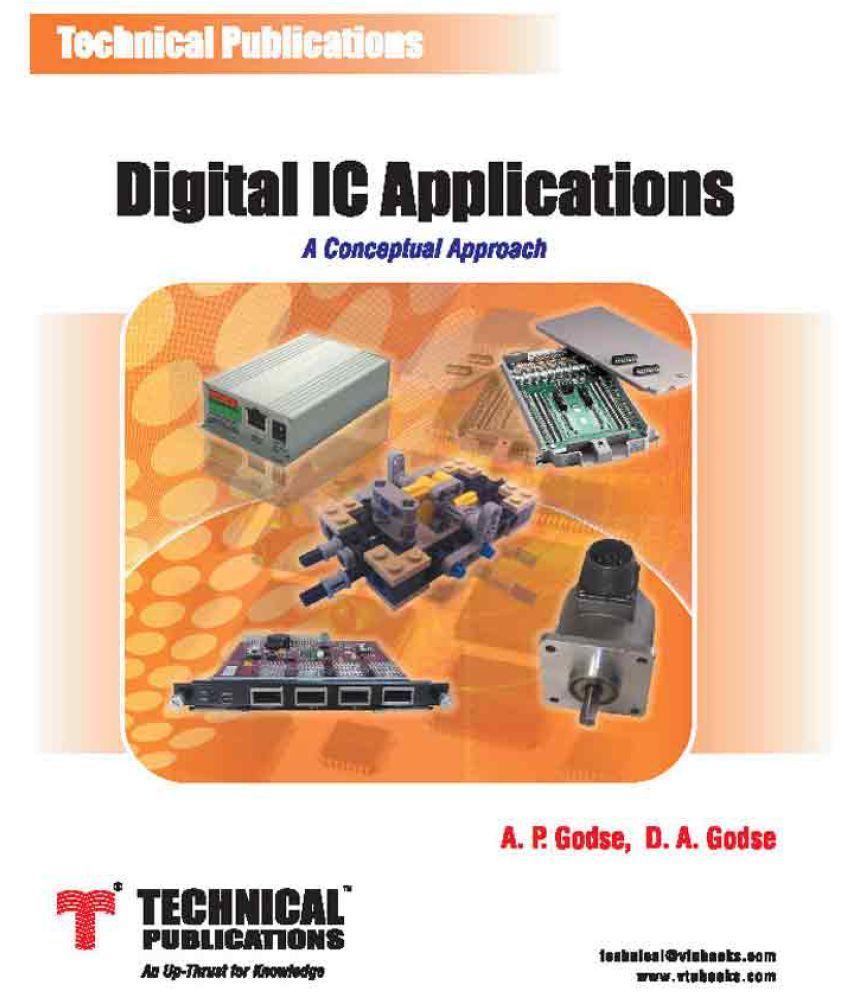 DIGITAL IC APPLICATIONS A Conceptual Approach by A.P.GODSE, D. A