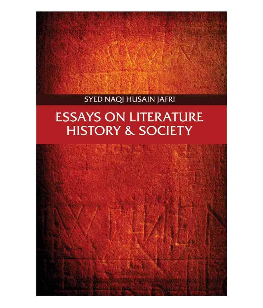     			Essays On Literature, History And Society (HB)