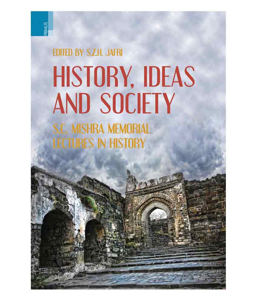     			History, Ideas And Society