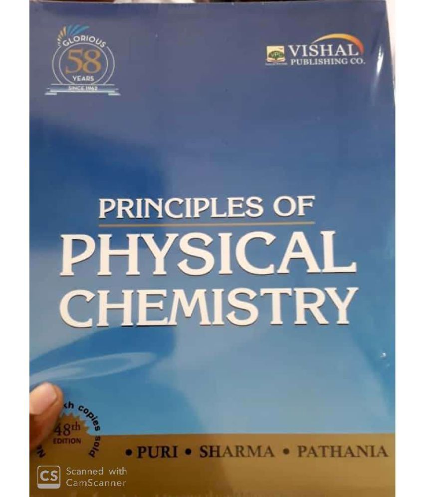     			Principles of Physical Chemistry by Puri, Sharma and Pathania - 48th Edition