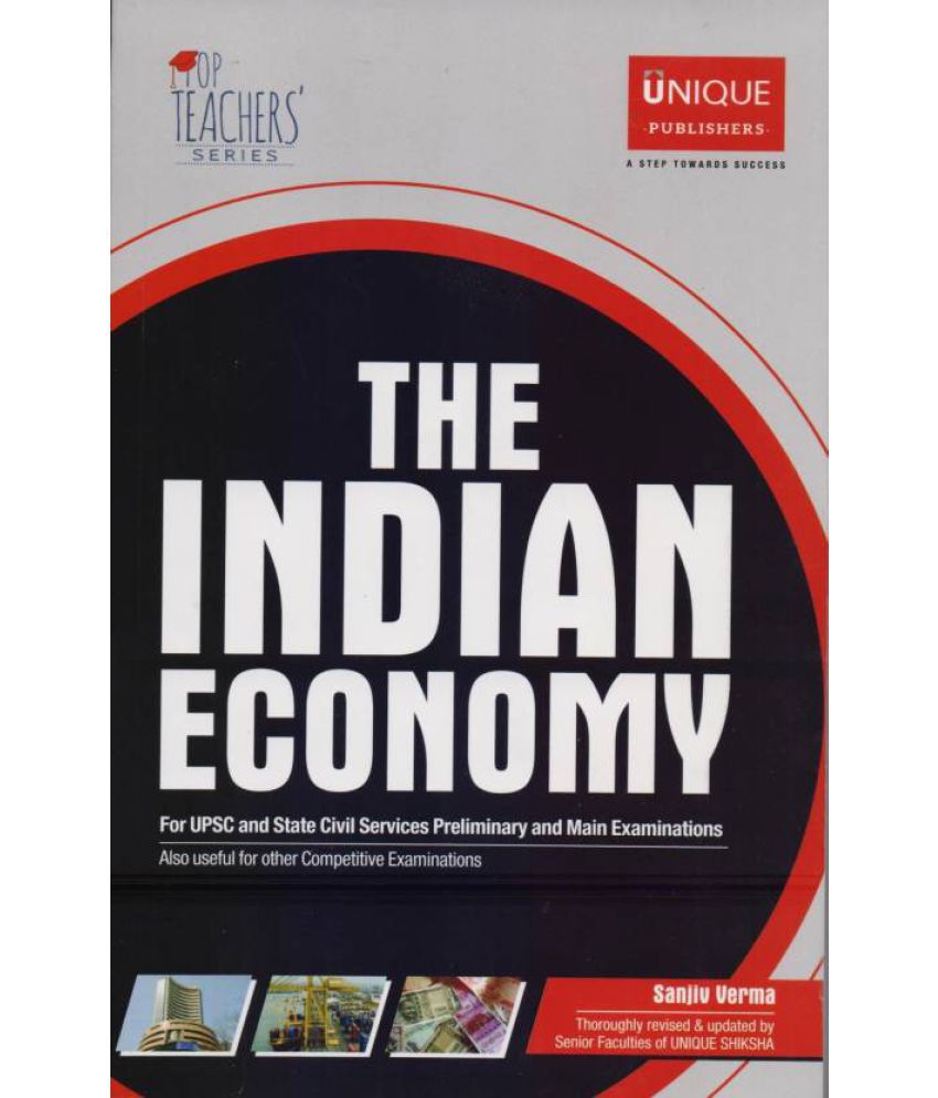 The Indian Economy By Sanjiv Verma 7th Edition English Unique Publisher Sanjiv Verma Buy The Indian Economy By Sanjiv Verma 7th Edition English Unique Publisher Sanjiv Verma Online At Low Price In India On