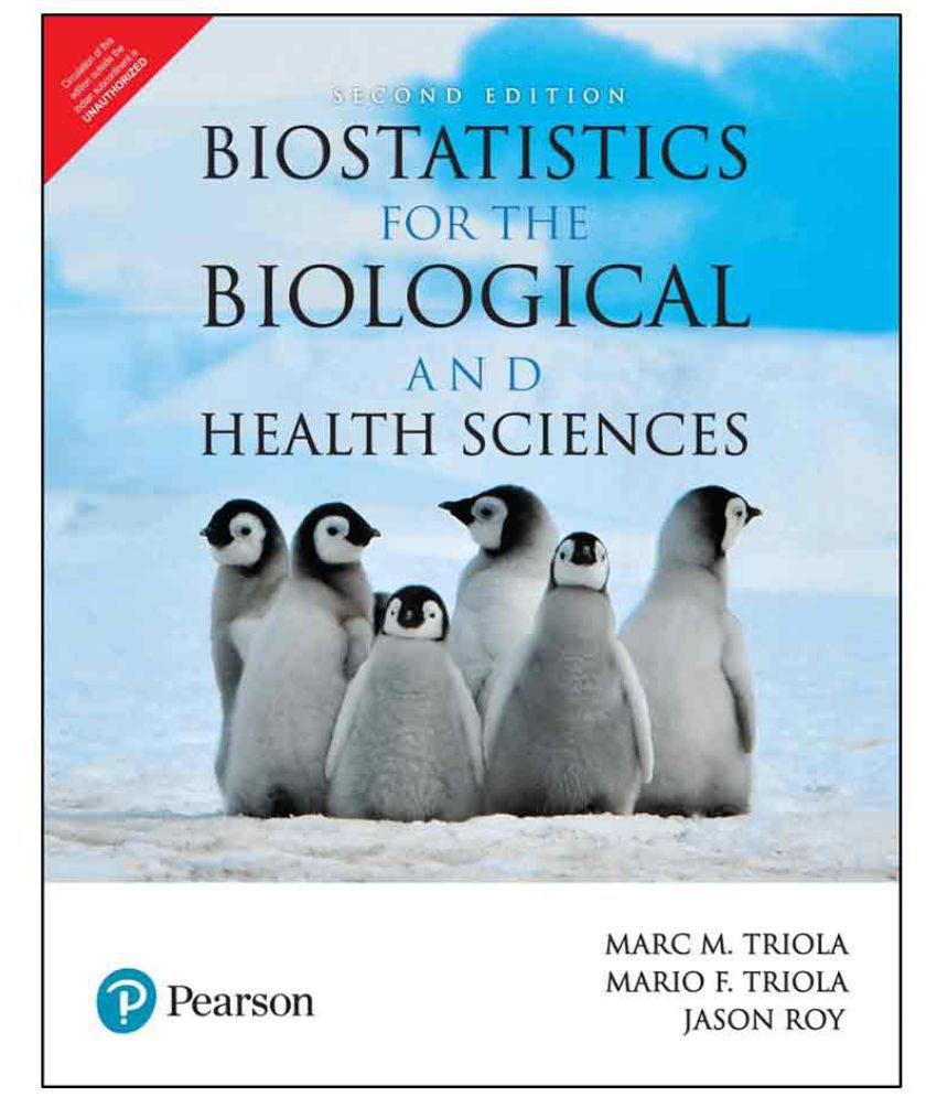     			Biostatistics for the Biological and Health Sciences | Second Edition | By Pearson