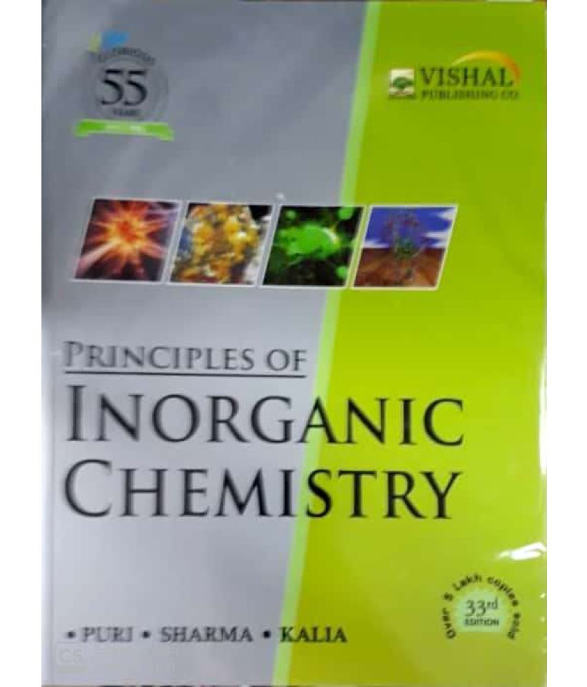     			Principles Of Inorganic Chemistry Paperback  - 2019 by BR Puri, LR Sharma and KC Kalia