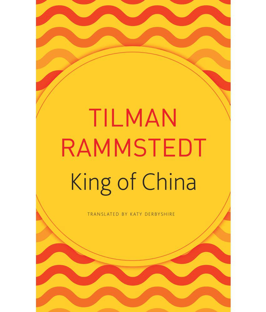     			The King of China (Seagull German Library) by Tilman Rammstedt