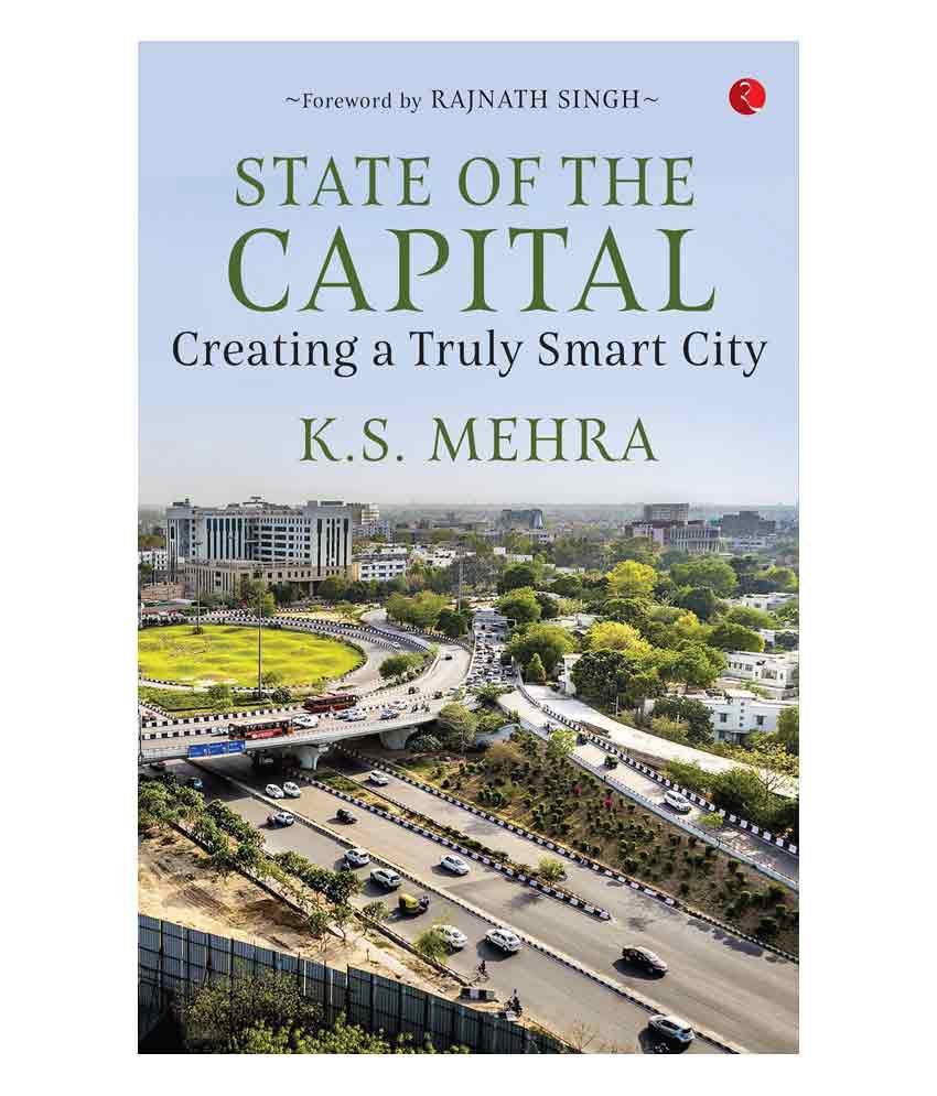     			State Of The Capital: Creating A Truly Smart City