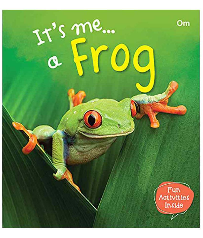     			Its Me... A Frog