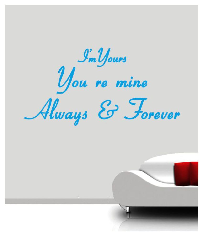 Ritzy I m yours Wall Quotes Decal Motivational Quotes Sticker 60 x 30 cms Ritzy I m yours Wall Quotes Decal Motivational Quotes Sticker 60 x 30 cms