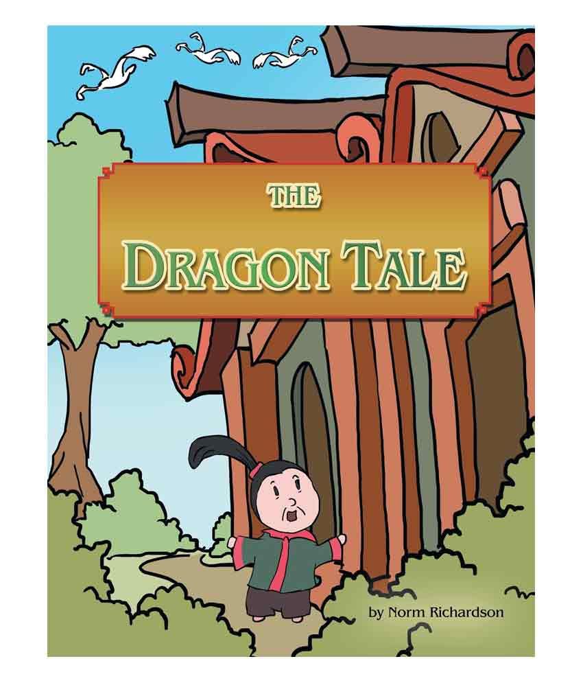 The Dragon Tale Buy The Dragon Tale Online At Low Price In India On Snapdeal