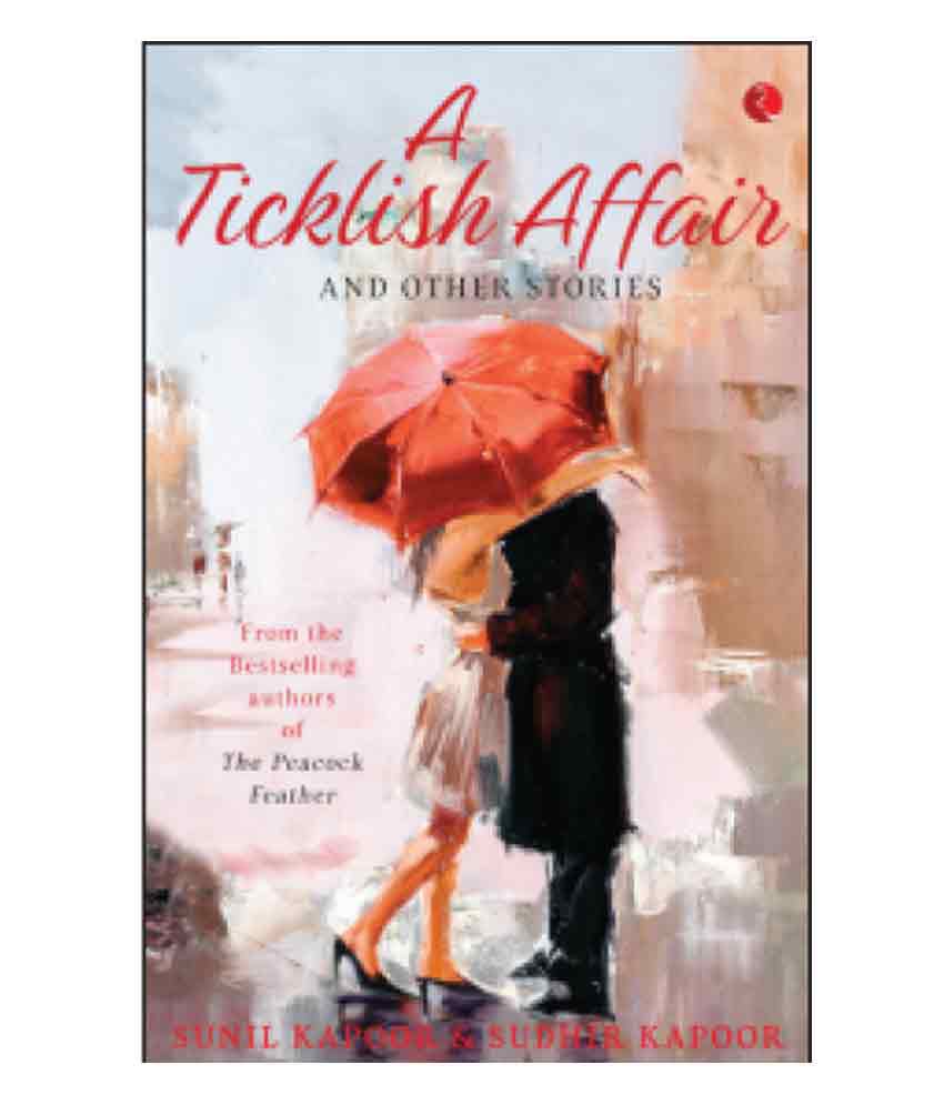     			A Ticklish Affair And Other Stories by Sunil Kapoor, Sudhir Kapoor