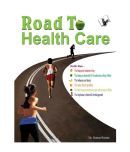 Road To Health Care