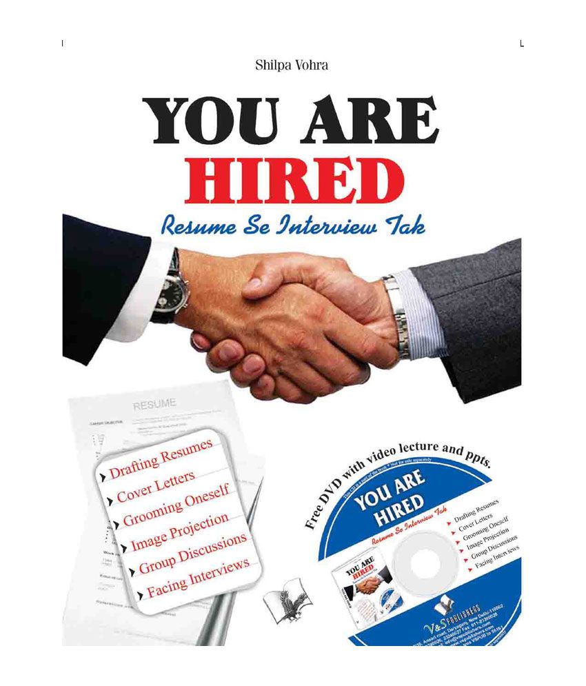     			YOU ARE HIRED - RESUMES & INTERVIEWS