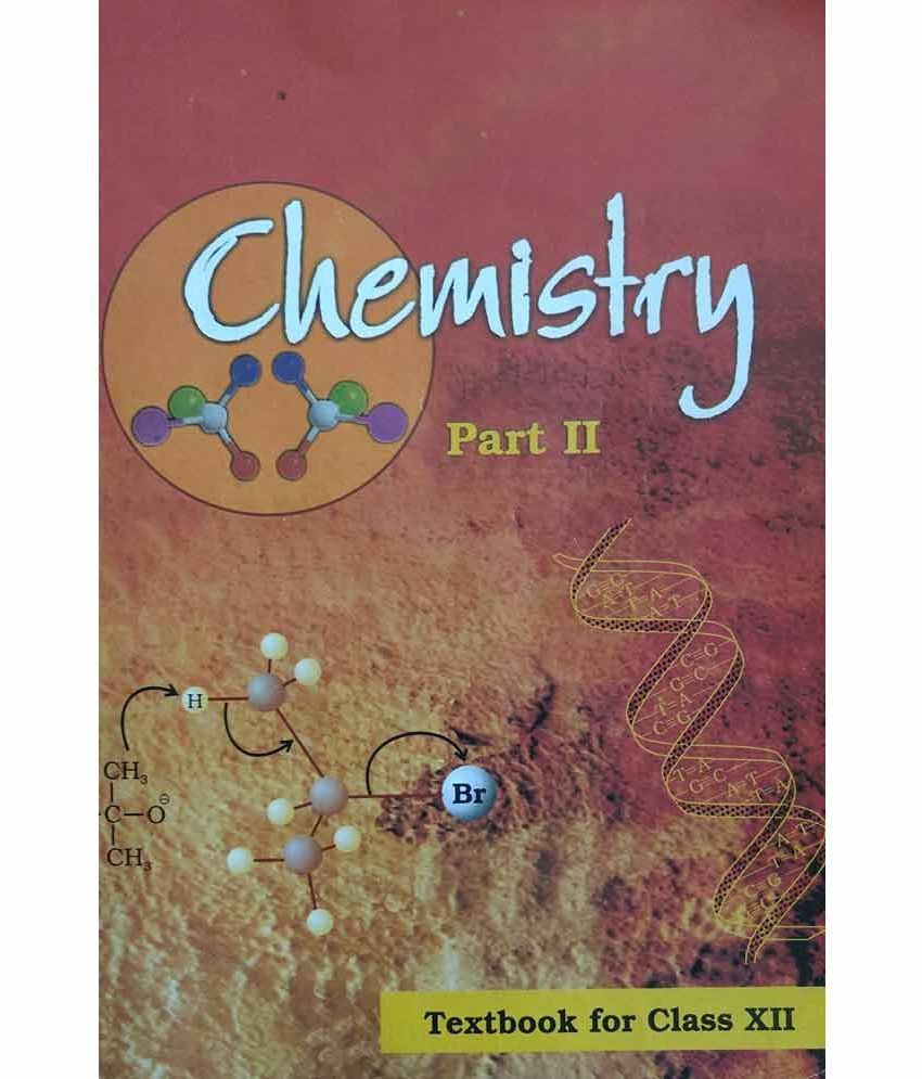 Ncert Chemistry Class 12th Ncert Part 2 Buy Ncert Chemistry Class 12th Ncert Part 2 Online