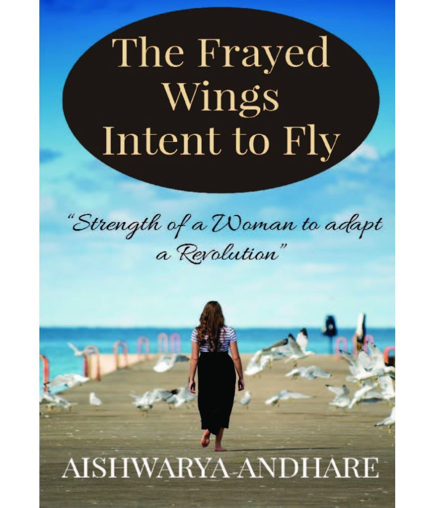 The Frayed wings Intent to Fly.. Buy The Frayed wings Intent to Fly