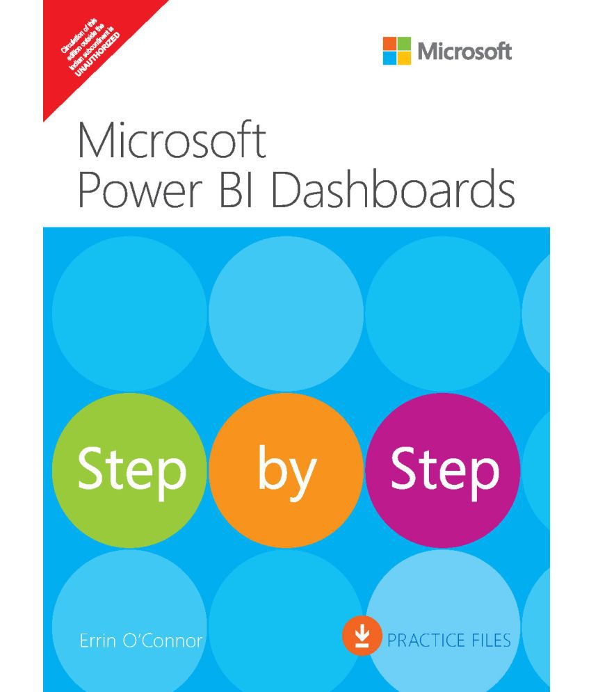     			Microsoft Power BI Dashboards Step by Step| First Edition| By pearson